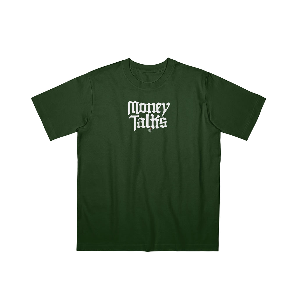 MONEY TALKS T-Shirt
