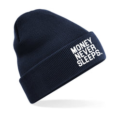 MONEY NEVER SLEEPS Toque